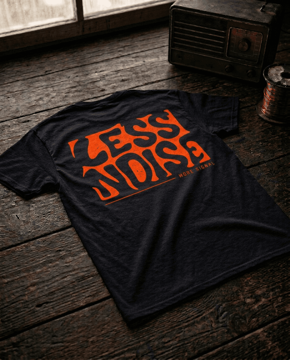 Less Noise. More Signal.